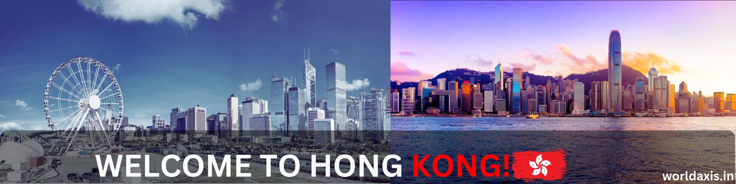 WELCOME to Hong Kong!